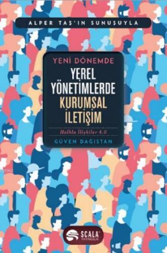 Yeni Dönemde Yerel Yönetimerde Kurumsal İletişim