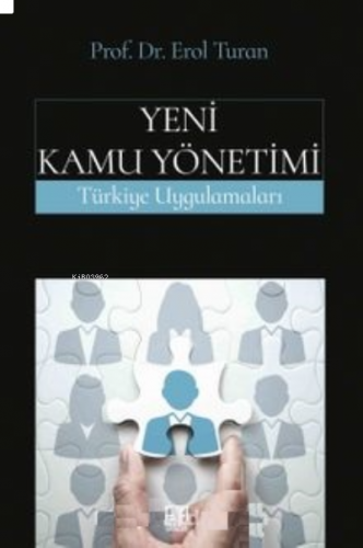 Yeni Kamu Yönetimi Türkiye Uygulamaları