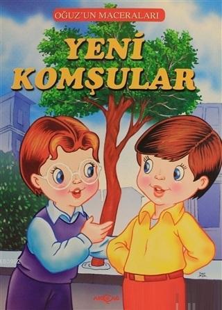 Yeni Komşular - Oğuz'un Maceraları