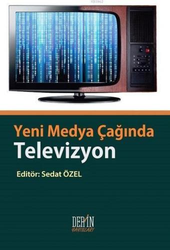 Yeni Medya Çağında Televizyon