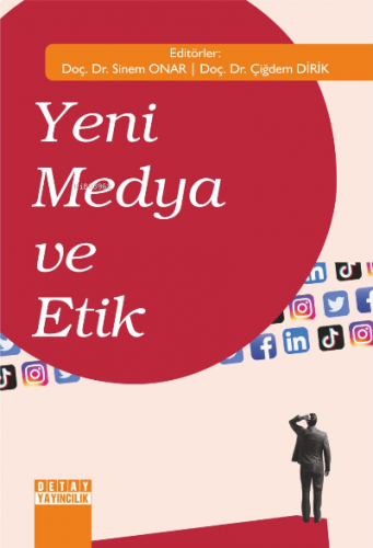 Yeni Medya Ve Etik