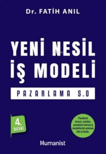 Yeni Nesil İş Modeli: Pazarlama 5.0