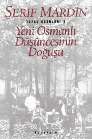 Yeni Osmanlı Düşüncesinin Doğuşu