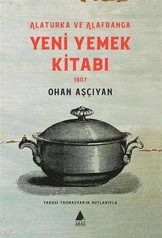 Yeni Yemek Kitabı 1907