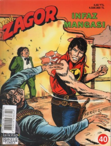 Yeni Zagor Sayı: 40 - İnfaz Mangası