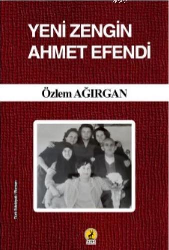 Yeni Zengin Ahmet Efendi