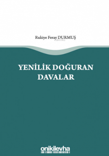 Yenilik Doğuran Davalar