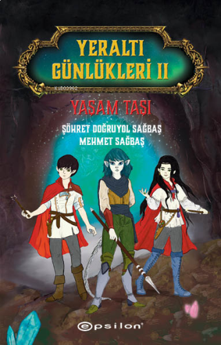 Yeraltı Günlükleri II Yaşam Taşı