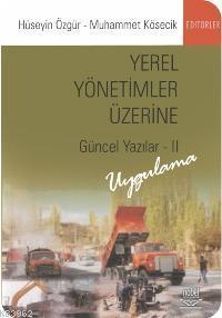 Yerel Yönetimler Üzerine Güncel Yazılar 2