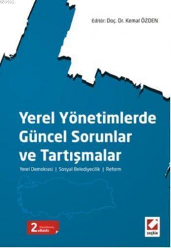 Yerel Yönetimlerde Güncel Sorunlar ve Tartışmalar