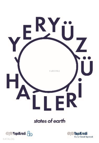 Yeryüzü Halleri - States of Earth (Türkçe – İngilizce)
