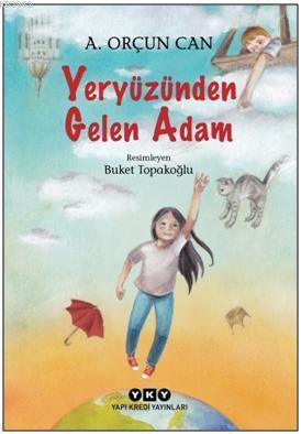 Yeryüzünden Gelen Adam