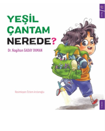 Yeşil Çantam Nerede ?