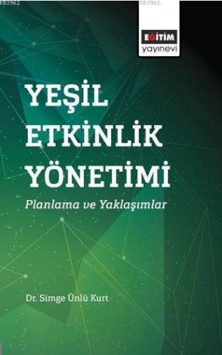 Yeşil Etkinlik Yönetimi: Planlama ve Yaklaşımlar