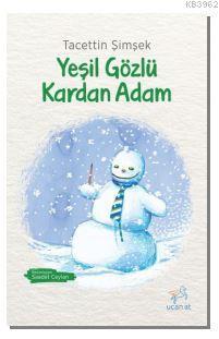 Yeşil Gözlü Kardan Adam