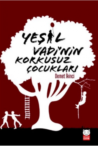 Yeşil Vadi'nin Korkusuz Çocukları