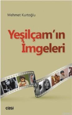 Yeşilçam'ın İmgeleri