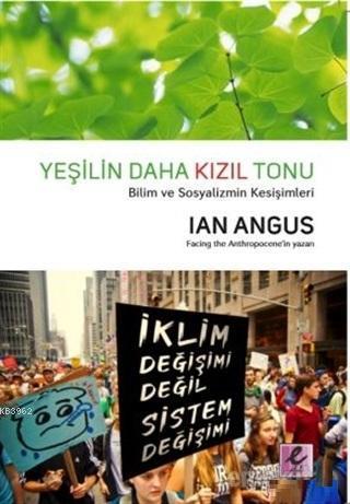 Yeşilin Daha Kızıl Tonu