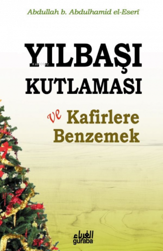 Yılbaşı Kutlaması ve Kafirlere Benzemek