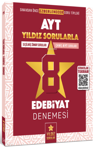 Yıldız Sorular YKS AYT Edebiyat 8 Deneme Video Çözümlü