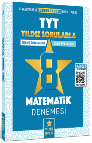Yıldız Sorular YKS TYT Matematik 8 Deneme Video Çözümlü