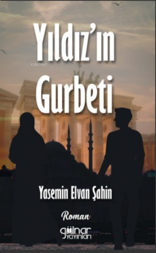 Yıldız'ın Gurbeti