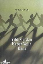 Yıldızlardan Haber Yolla Bana