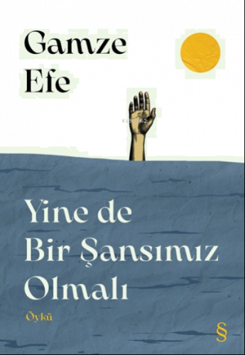 Yine de Bir Şansımız Olmalı