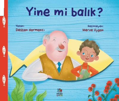 Yine Mi Balık?