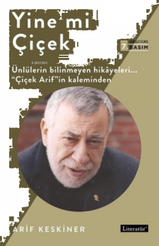 Yine mi Çiçek Arif Keskiner