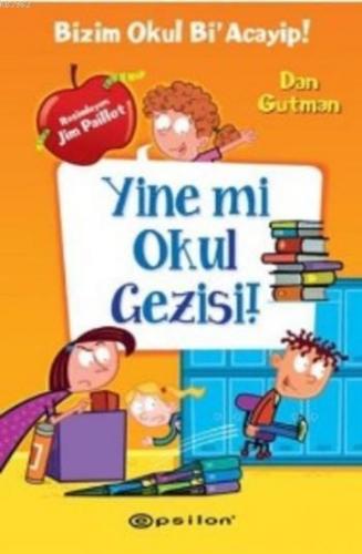 Yine mi Okul Gezisi