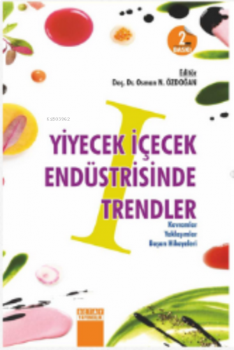 Yiyecek İçecek Endüstrisinde Trendler 1