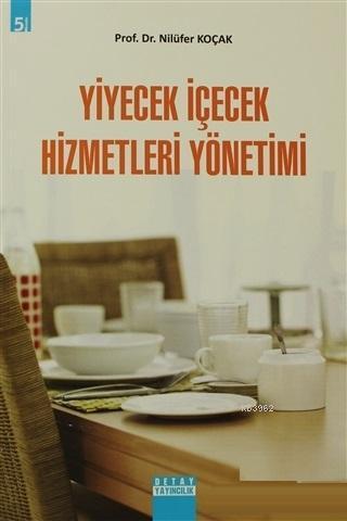 Yiyecek İçecek Hizmetleri Yönetimi