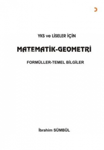 YKS ve Liseler İçin Matematik Geometri Formüller - Temel Bilgiler