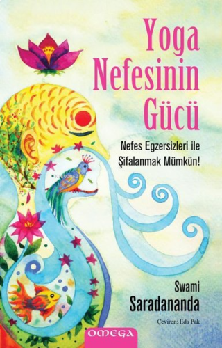 Yoga Nefesinin Gücü - Nefes Egzersizleri ile Şifalanmak Mümkün!