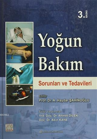 Yoğun Bakım Sorunları ve Tedavileri