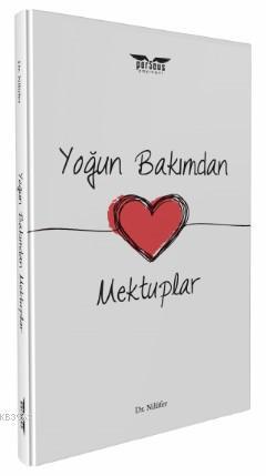 Yoğun Bakımdan Mektuplar