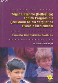 Yoğun Düşünme (reflection) Eğitimi Programının Çocukların...