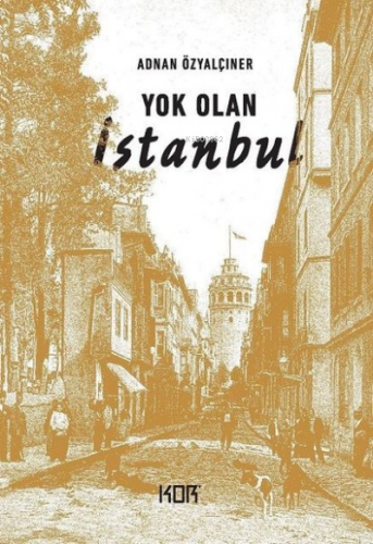 Yok Olan İstanbul