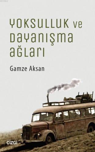 Yoksulluk ve Dayanışma Ağları