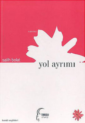 Yol Ayrımı