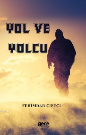 Yol ve Yolcu