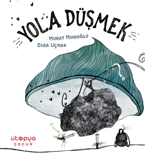 Yola Düşmek