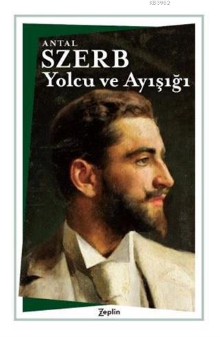 Yolcu ve Ayışığı