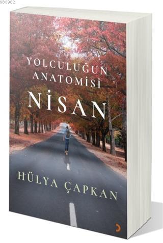 Yolculuğun Anatomisi Nisan