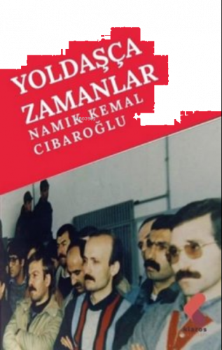 Yoldaşça Zamanlar