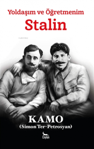 Yoldaşım ve Öğretmenim Stalin