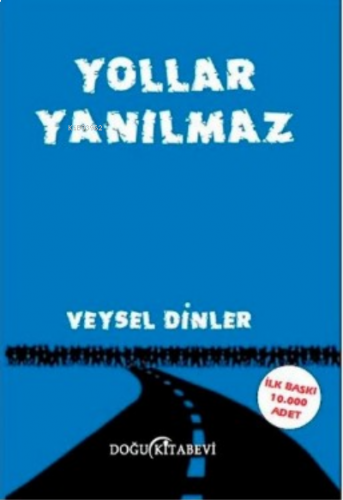 Yollar Yanılmaz