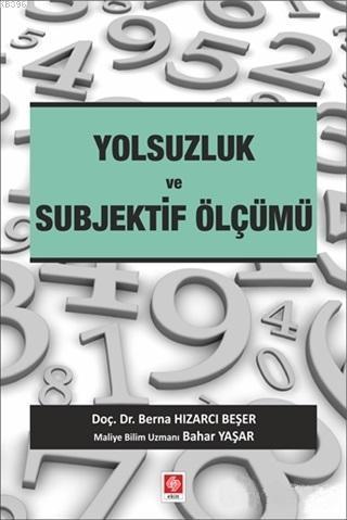 Yolsuzluk ve Subjektif Ölçümü