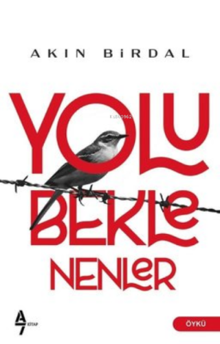 Yolu Beklenenler